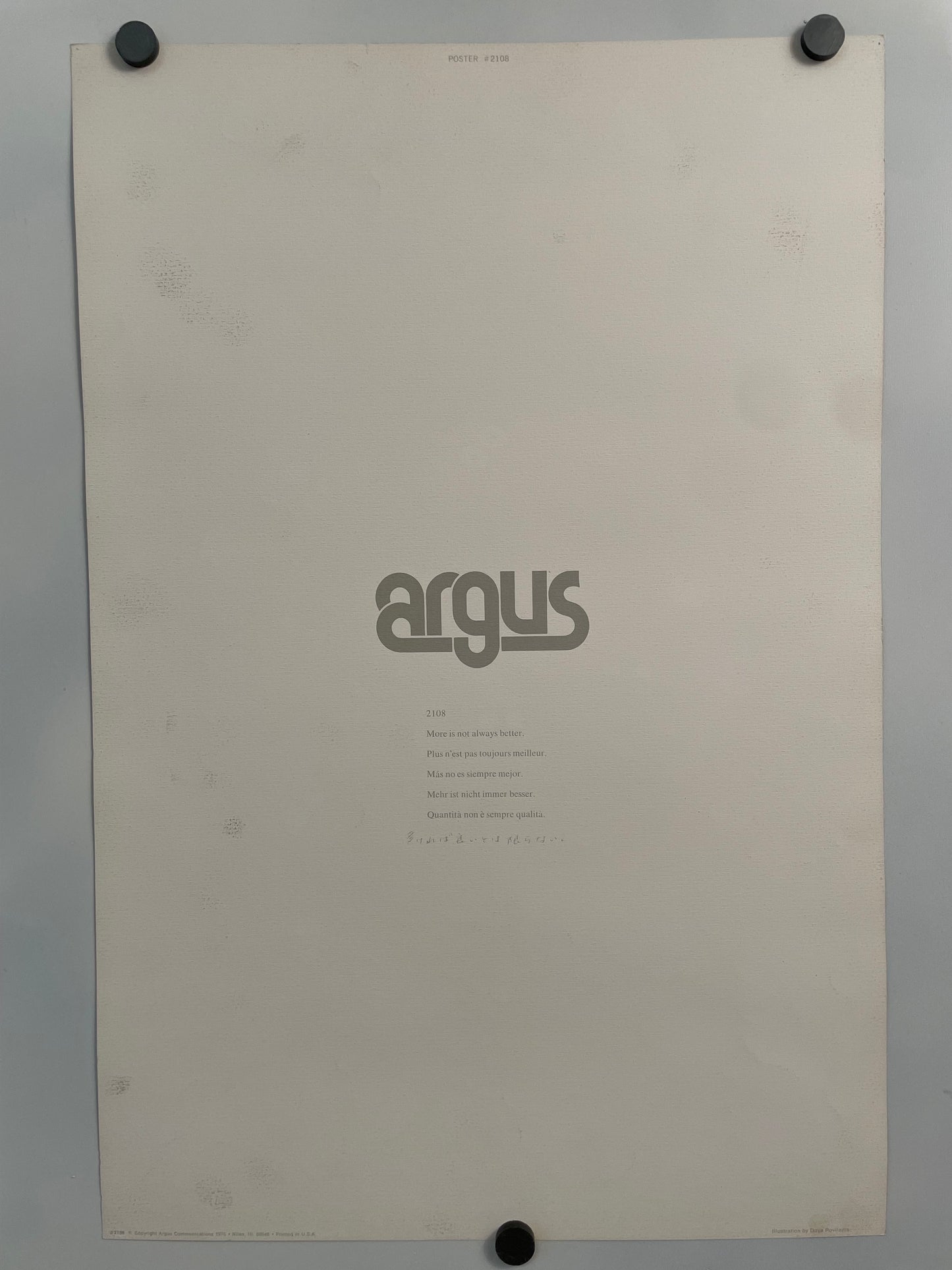 More Is Not Always Better Argus Communications Motivational Poster, 1975 by Dave Povilaitis