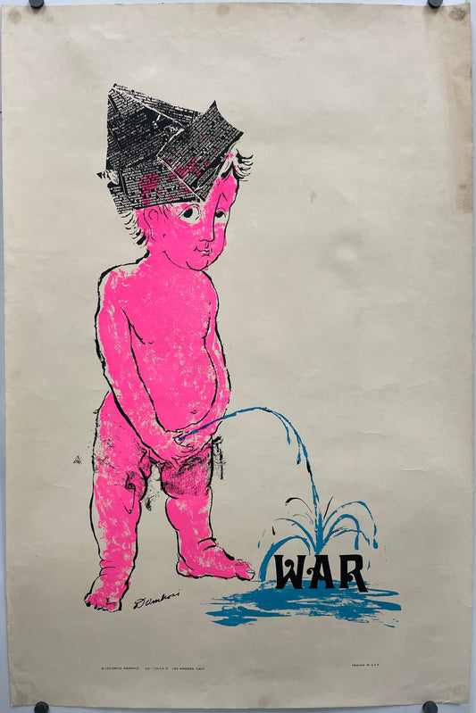 Radical and rare, PISS ON WAR, vintage anti-war poster by D’Ambrosi image of a pink baby-faced activist wearing a hat made of newspaper and peeing on the word WAR.