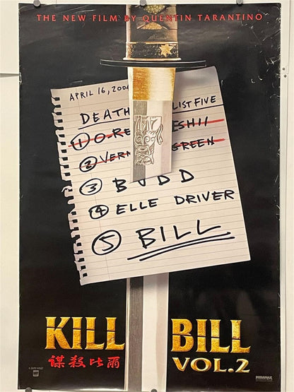 Kill Bill Vol.2, original advance film poster (katana & the list), 2004 - HAPPIEST KID FINDS - Museum-quality antique and vintage posters, original art, preservation and restoration