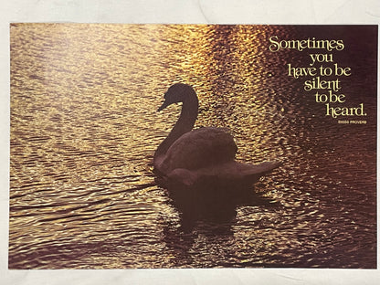 Sometimes You Have to be Silent to be Heard., vintage Argus Motivational Poster #2153 - HAPPIEST KID FINDS - Museum-quality antique and vintage posters, original art, preservation and restoration