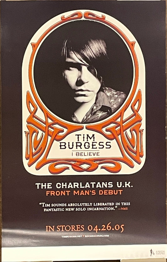 Tim Burgess - I Believe, "The US edition, released by Koch Records on 26 April 2005," album promo poster at Happiest Kid Finds