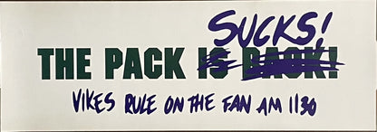 The Pack Sucks-VIKES RULE 1130 AM, vintage Radio fan poster, c.1998