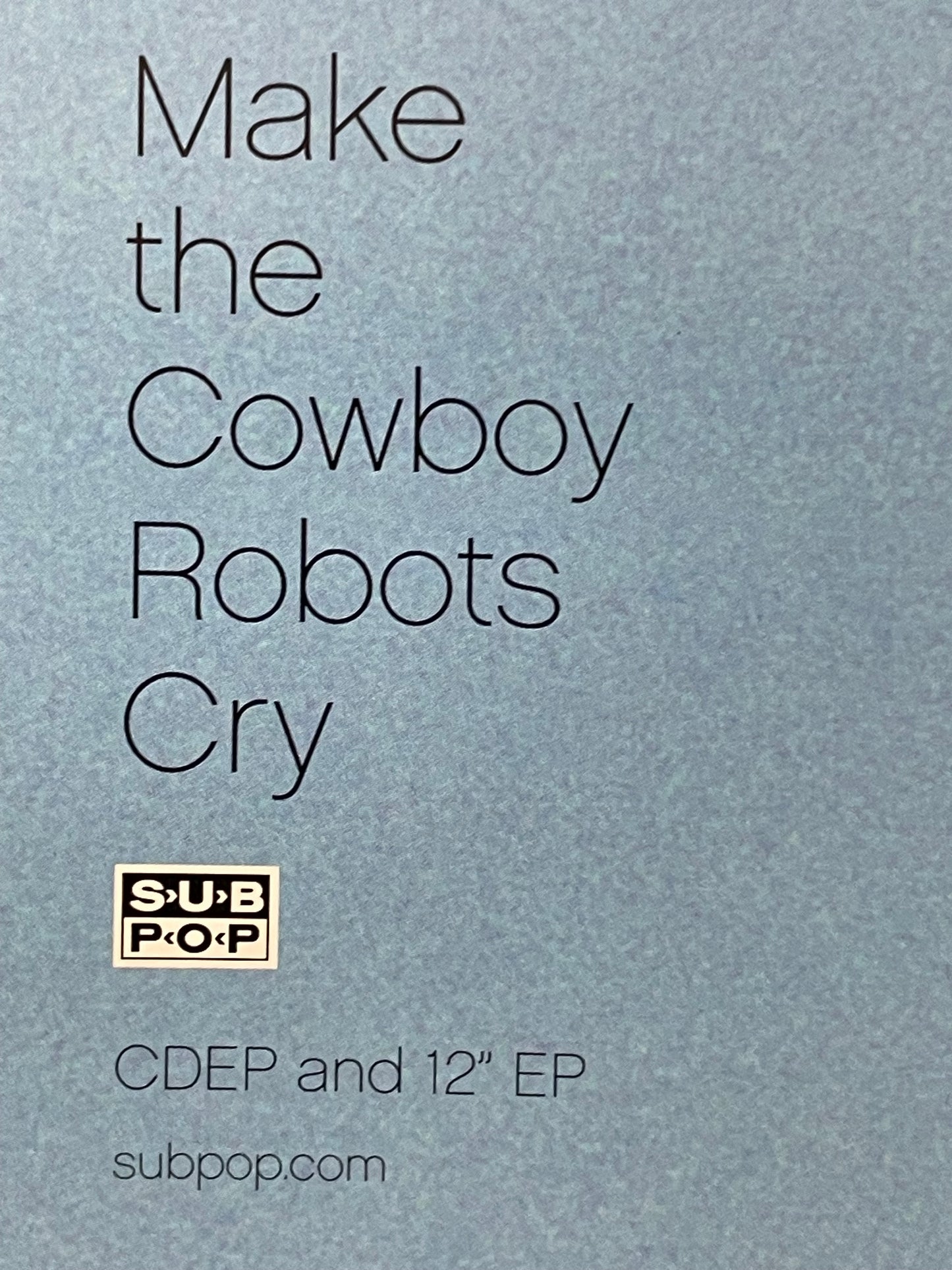 Beachwood Sparks-Make the Cowboy Robots Cry, album promo poster, 2002