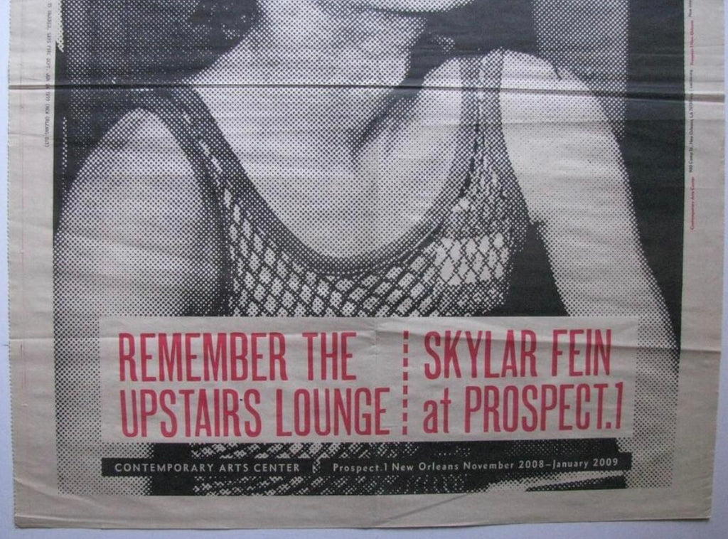 A vintage halftone poster or print featuring a black-and-white photo of a person in a fishnet top, with red text reading 'REMEMBER THE UPSTAIRS LOUNGE! SKYLAR FEIN at PROSPECT.' and smaller text at the bottom for Contemporary Arts Center.