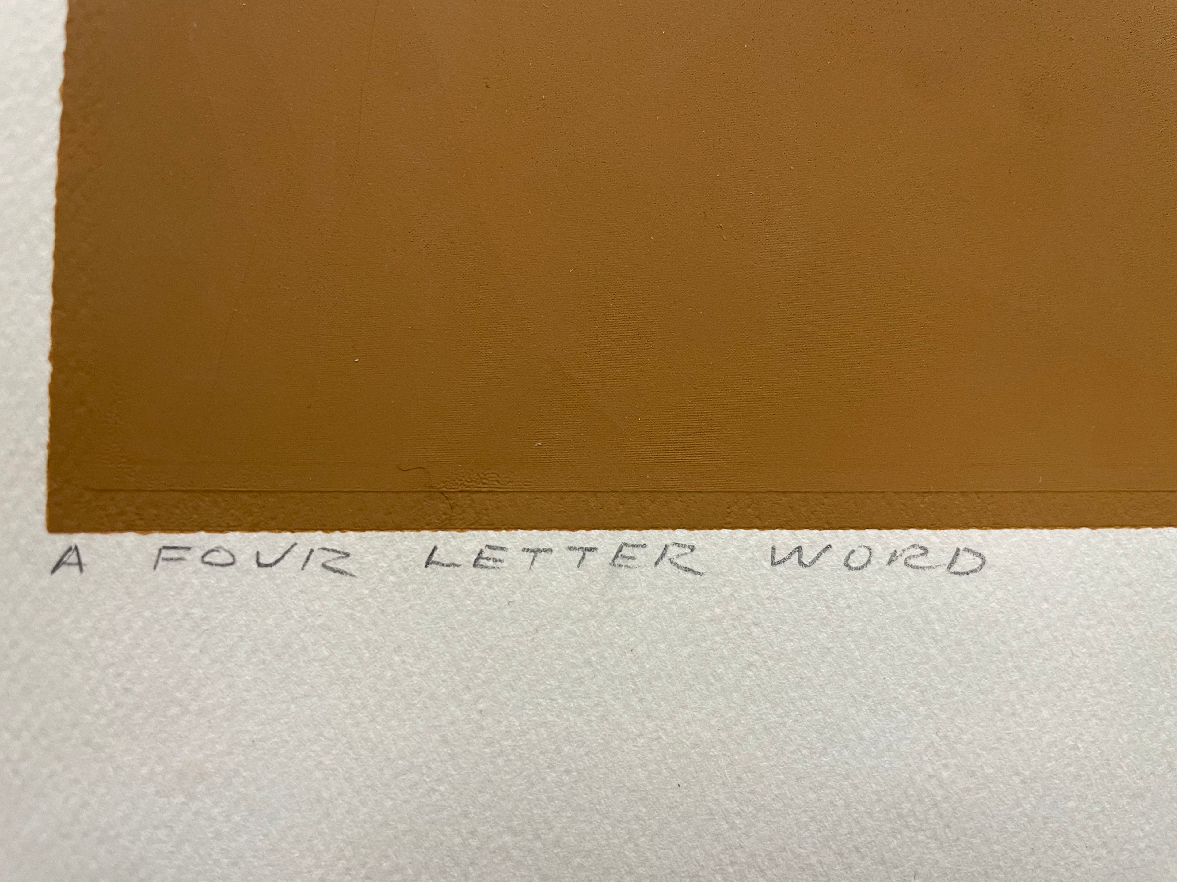 "A Four Letter Word (#9/50)" is a limited edition silk screen print by Taylor, hand-signed, titled, and numbered - HAPPIEST KID FINDS - Museum-quality antique and vintage posters, original art, preservation and restoration
