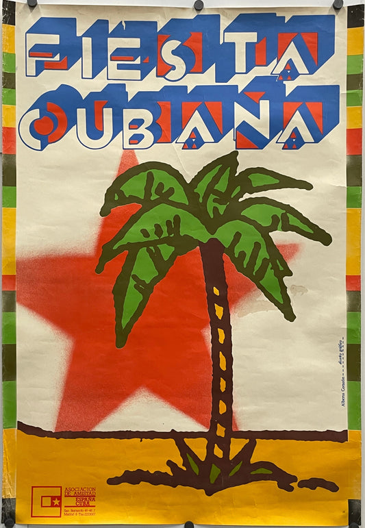 Colorful Vintage Cuba Fiesta Cubana Asociacion de Amistad Espana Alberto Corazon Poster showing a palm tree with a red star behind it design on a white background, Strips of red, yellow, and green blocks along the sides.