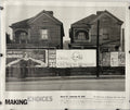 Making Choices / March 16- September 26, 2000, The Museum of Modern Art, 
rare exhibition poster, featuring iconic photograph by Walker Evans titled,  Houses and Billboards in Atlanta, Georgia, 1936. The image is a black and white photograph of a building facade with film posters.