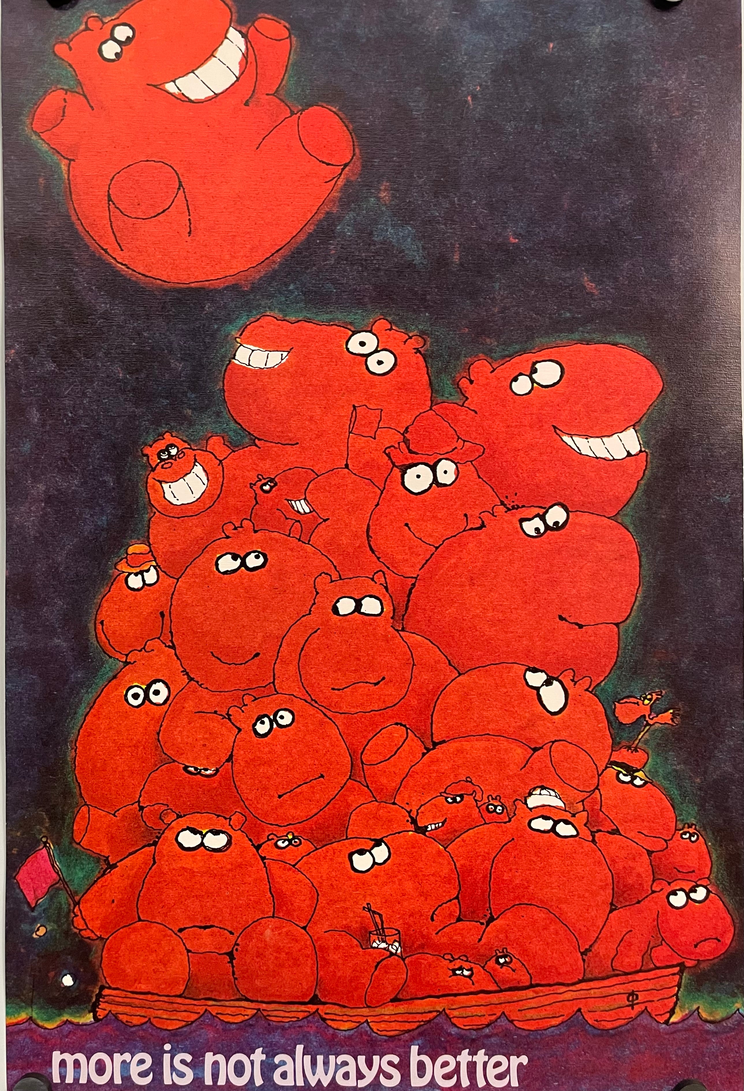 Vintage motivational poster featuring a group of hippos with the text 'MORE IS NOT ALWAYS BETTER'