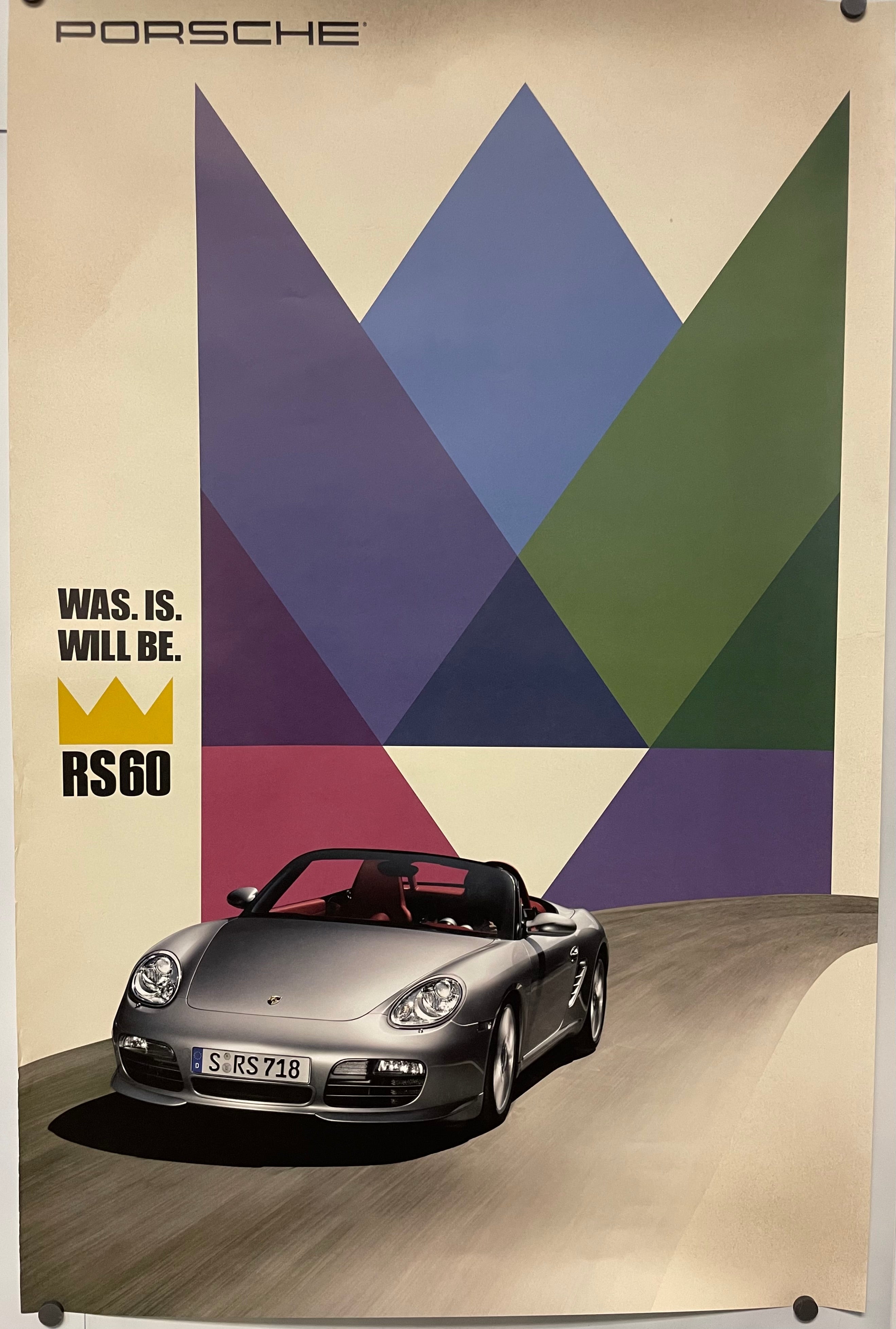 Porsche RS60 Was. Is. Will Be. Original Showroom Poster 2008 | Happiest Kid Finds Happiest Kid Finds