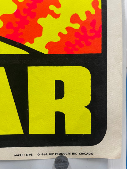 rare and vintage, Make Love Not War,  screen-printed black light poster, 1969