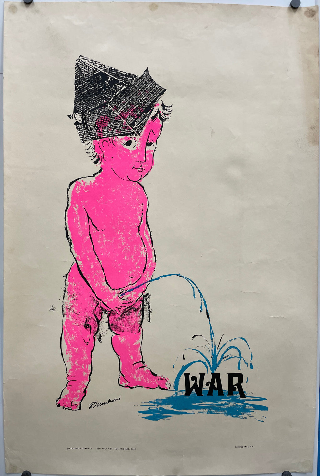 Radical and rare, PISS ON WAR, vintage anti-war poster by D’Ambrosi image of a pink baby-faced activist wearing a hat made of newspaper and peeing on the word WAR.