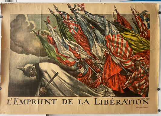 L’Emprunt de la Liberation
antique lithographic French WW1 poster, image of flags of all of the nations united and bearing down on the German Kaiser Wilhelm II, the common enemy at the time.