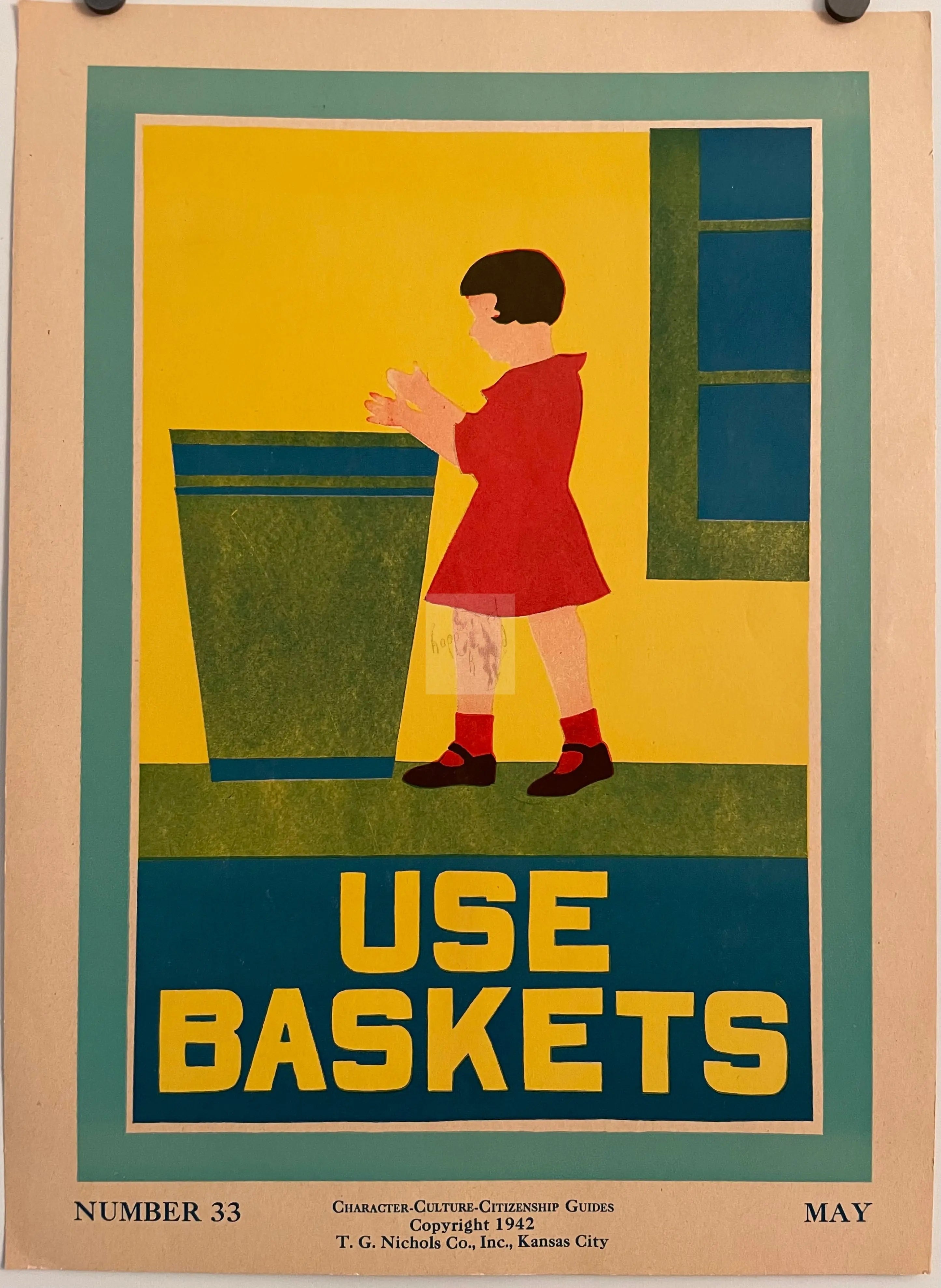Number 33, Use Baskets (May) - Character Culture Citizenship Guides, vintage educational motivational poster, 1942 Happiest Kid Finds
