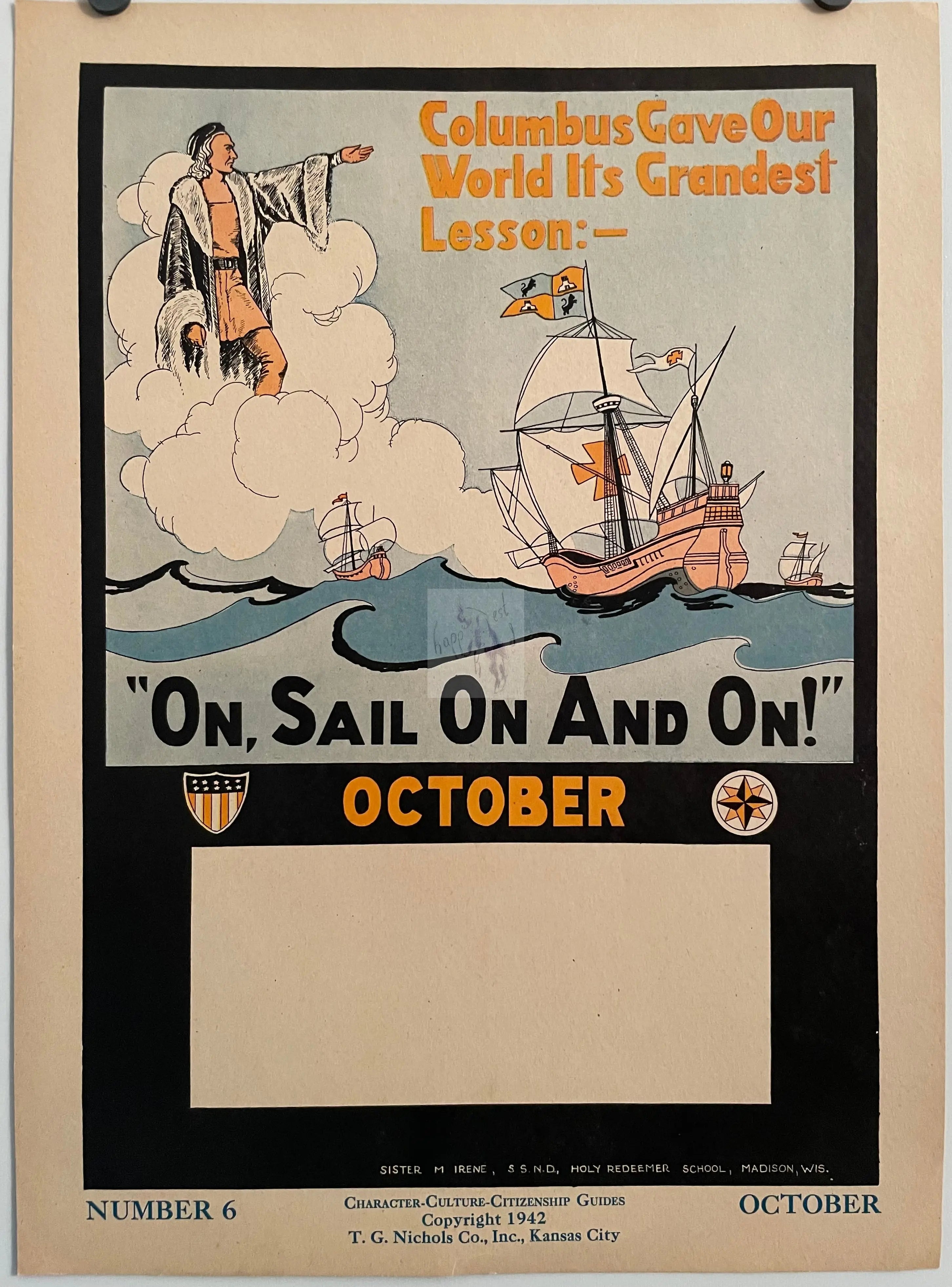 Number 6, “On, Sail On and On!” (October) -Character Culture Citizenship Guides, vintage educational motivational poster, 1942 Happiest Kid Finds