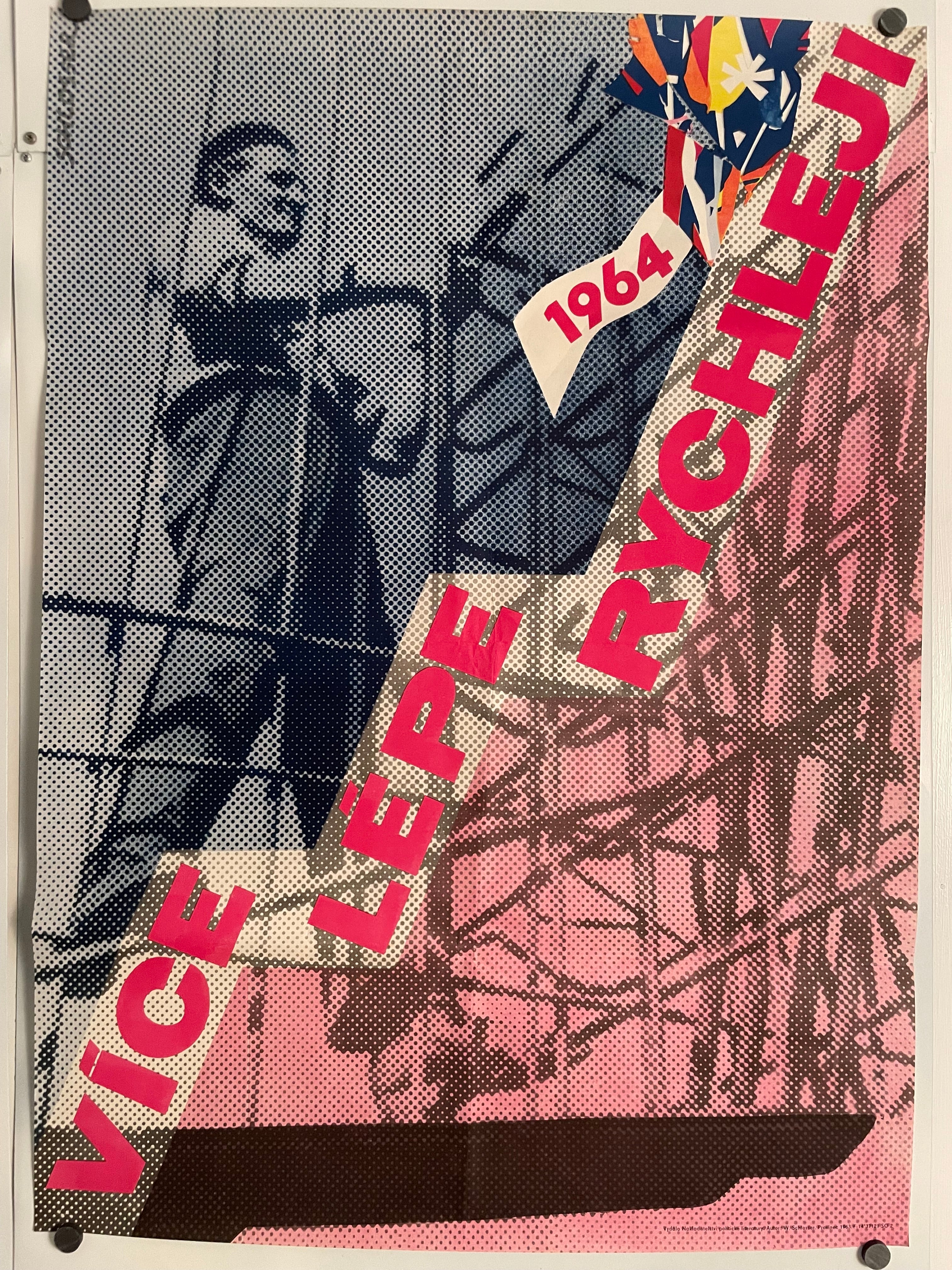 VICE ,LEPE ,RYCHLEJI (More, Better, Faster) vintage work incentive poster, 1963 Happiest Kid Finds