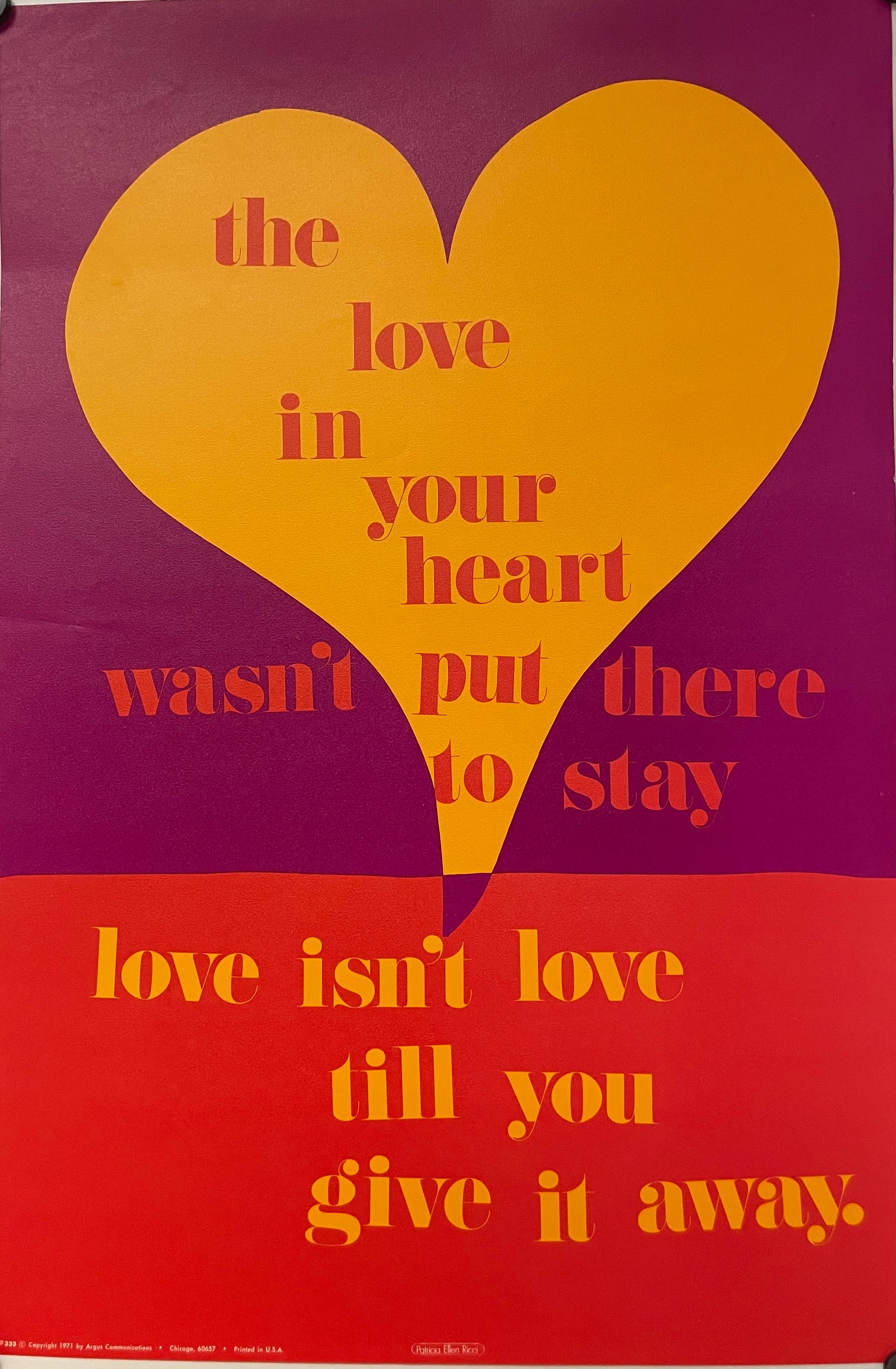 The Love In Your Heart, Original Argus Communications Poster 1971 by Patricia Ellen Ricci Happiest Kid Finds