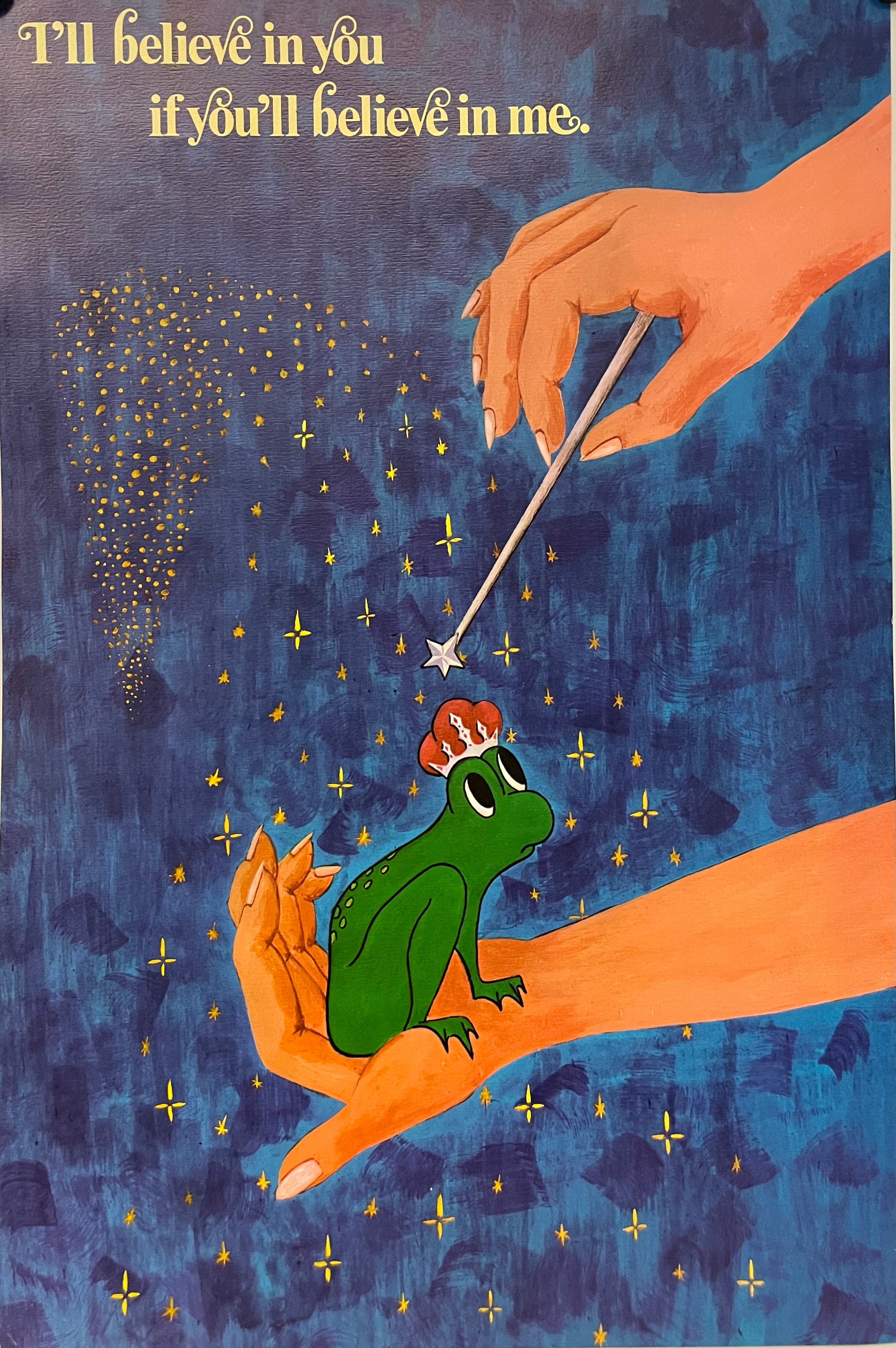 I'll Believe In You, If You'll Believe In Me, Original and vintage Argus Communications Motivational Poster, featuring a green frog with a star on its head, being lifted by a hand against a blue background with stars.