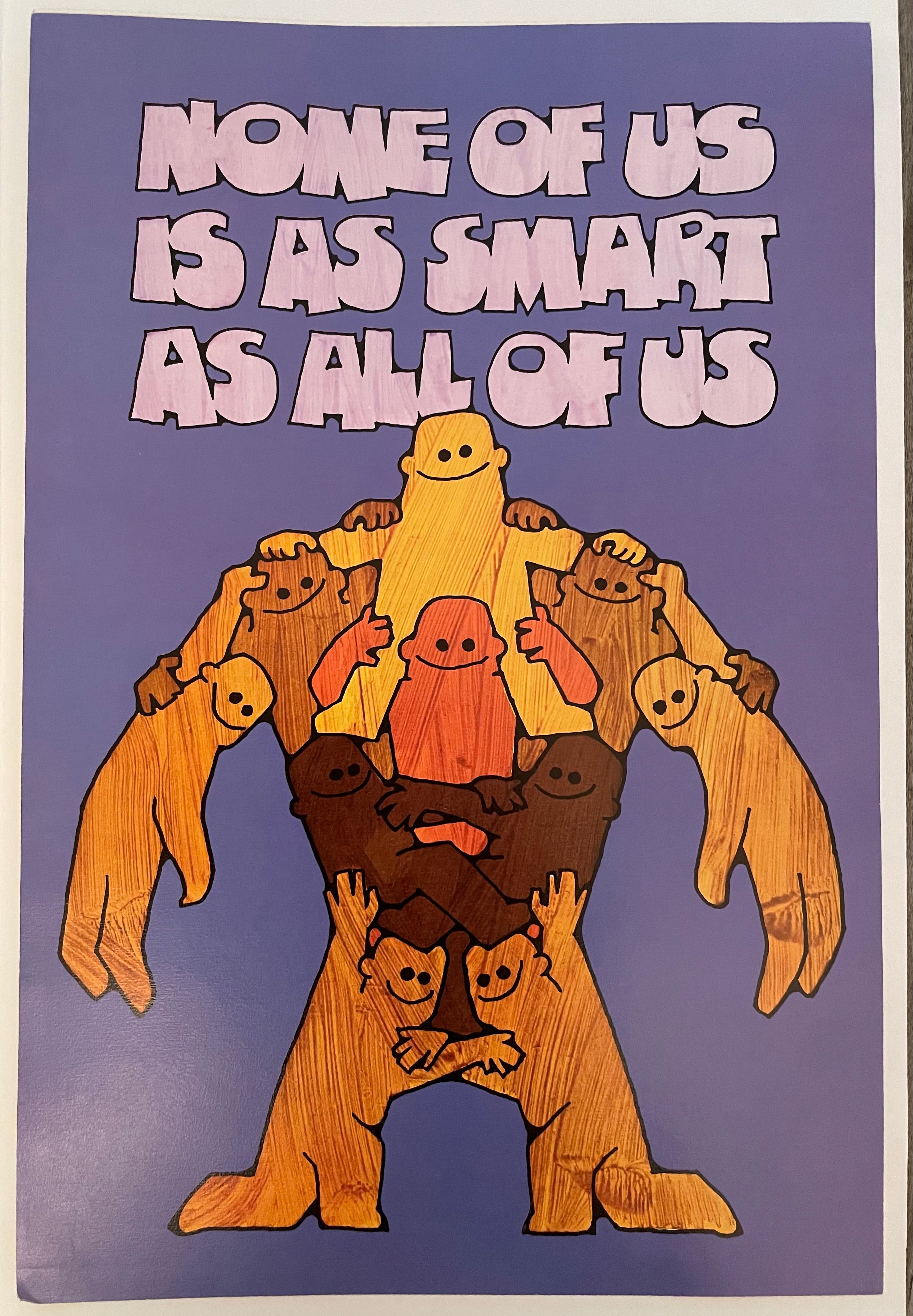 None of Us is as Smart as All of Us, (#2072) vintage ARGUS Communications poster, with a motivational message and an illustration of a large figure with many arms and legs, holding various small figures.