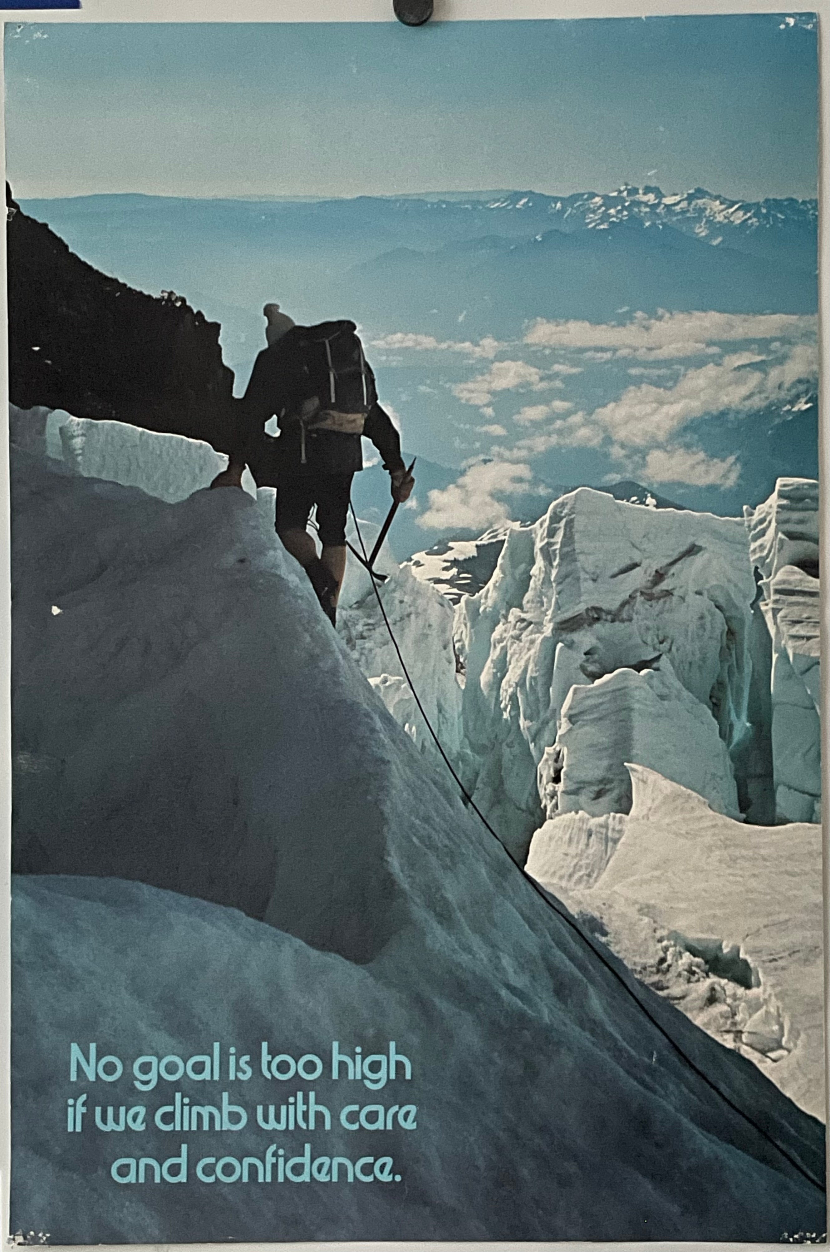 Vintage poster featuring a climber on a snowy mountain with a quote 'No goal is too high if we climb with care and confidence'.