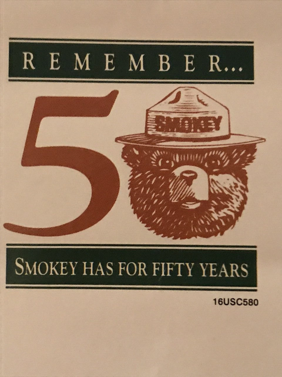 Smokey the Bear Park Fire Forest Service Announcement, Remember ... Smokey Has for 50 Years, Vintage Environmental Awareness poster, d.1994 - HAPPIEST KID FINDS - Museum-quality antique and vintage posters, original art, preservation and restoration