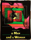 A Man and a Woman, Allied Artists Presents, silk screen black light film poster, 1968 - HAPPIEST KID FINDS - Museum-quality antique and vintage posters, original art, preservation and restoration