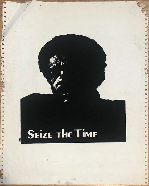 Seize the Time - Bobby Seale, Black Panther Party, 1970